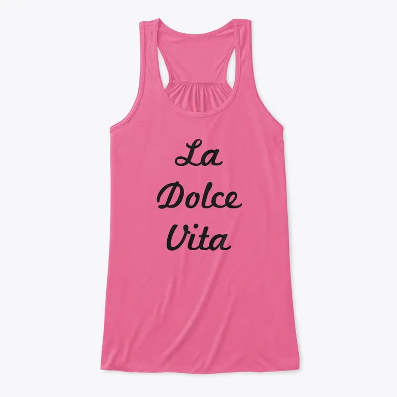 La Dolce Vita